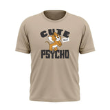 CUTE BUT PSYCHO