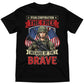 Ryan Corporation “The Free Because of the Brave” Graphic T-Shirt  Black