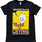 Ryan Corporation “Employees Must Stop Crying” Lightbulb Graphic T-Shirt Black